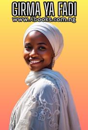 GIRMA YA FADI Book 1 Complete by  TAKORI.txt