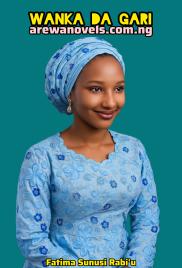 WANKA DA GARI BOOK 1 COMPLETE by Fatima Sunusi Rabi'u .pdf