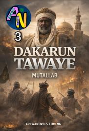 DAKARUN TAWAYE 3 Hausa Novels by Mudallab.docx