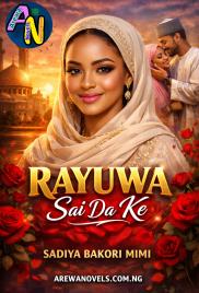 RAYUWA SAI DA KE Complet by Mimi queen.txt