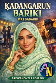 Kadangarun Bariki Complete Hausa Novel By Mrs Sadauki.docx