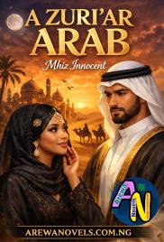 A ZURI'AR ARAB COMPLETE BY MHIZ INNOCENT .txt