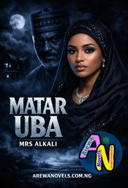 MATAR UBA COMPLET BOOK BY MRS ALKALI.doc