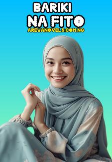 BARIKI NA FITO BOOK 1 AND 2 BY MARYAM OBAM.txt