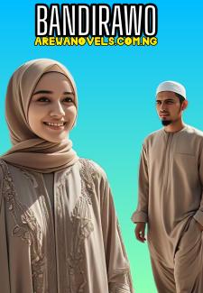 BANDIRAWO (1 to End) Complete Aisha Aliyu Garkuwa .txt