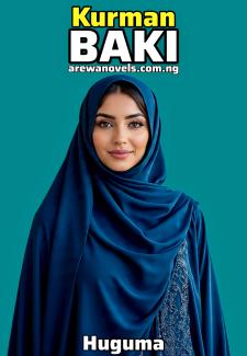 KURMAN BAKI COMPLETE BY HUGUMA.txt