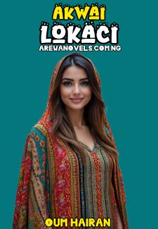 AKWAI LOKACI 1 BY UMMU AFAN .pdf