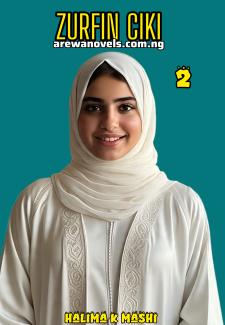 ZURFIN CIKI book 2 Complete by halima Abdullahi K Mashi .pdf