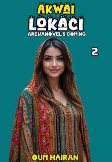 AKWAI LOKACI Book 2 end  BY UMMU AFAN .pdf