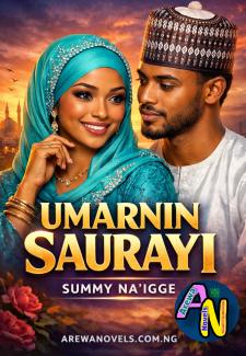 UMARNIN SAURAYI Complete BY SUMMY M. NA'IGE.txt