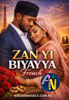 ZANYI BIYAYYA Complete Book Hausa Novels FENERH.pdf