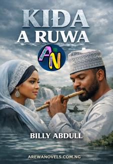 Kida A Ruwa Book 1 Complete By Billyn Abdul.doc