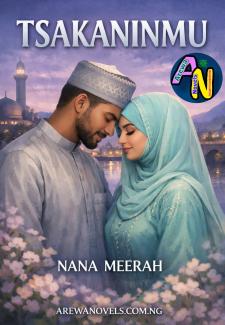 TSAKANINMU BOOK 1 by Nana meera.txt