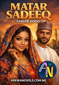 MATAR SADIK- book 1 by Zainab zainab dodo .txt