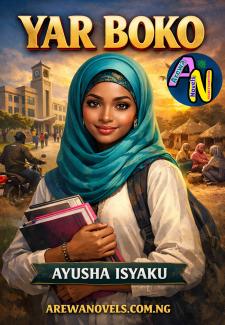 YAR BOKO Book Complete Hausa Novels By.txt