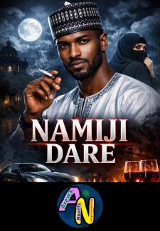 NAMIJIN DARE Hausa Novels Complete.txt