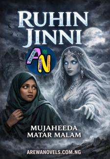 Ruhin Jinni Complete Hausa Novel By Mujaheeda Matar Malam.txt