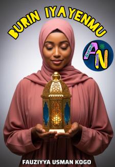 Burin iyayenmu Shine Namu Compelet Fauziyya Usman Kogo.txt