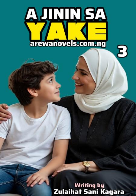 A JININSA YAKE PDF BOOK 3 End COMPLETE Writing by Zulaihat Sani Kagara .txt