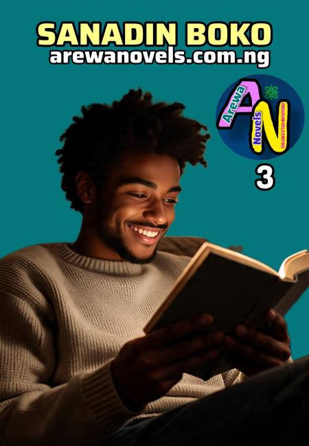 Sanadin Boko Book 3 compelet writing by Halima k Mashi .txt