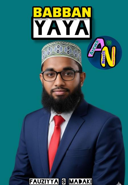 BABBAN YAYA Book Complete by Fauziyya S Madaki.pdf