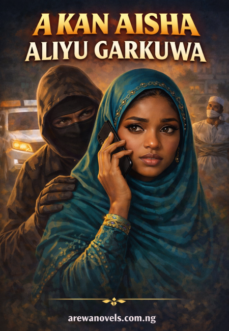 AKAN AYSHA GARKUWA by baby Hanan.txt