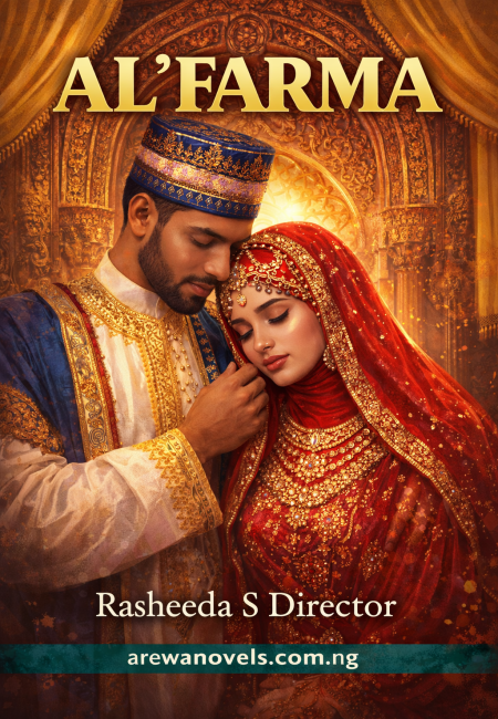 AL'FARMA COMPLETET HAUSA NOVELS BY Rasheeda S Director.txt