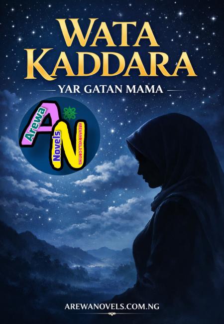 WATA KADDARA Complete book By (Yar gatan mama).doc