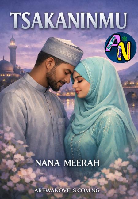 TSAKANINMU BOOK 1 by Nana meera.txt