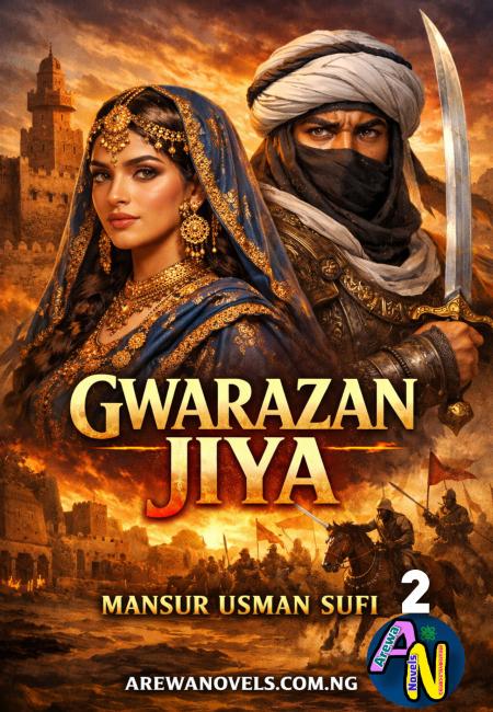 GWARAZAN JIYA Book 2 Complete Littafin Yaki writing by Mansur Usman Sufi .txt