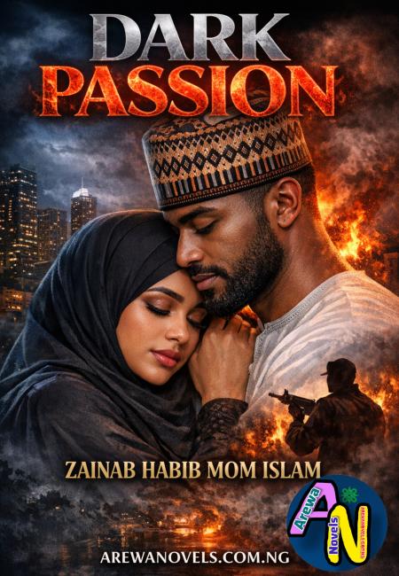 DARK PASSION Free Book Hausa Novels By Zainab Habib Mom Islam.doc