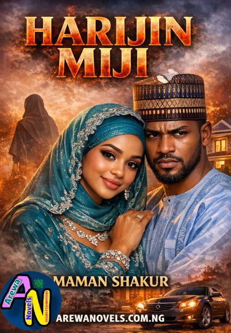 Harijin Miji  Complete Romantic Hausa Novels By My Shakur .docx