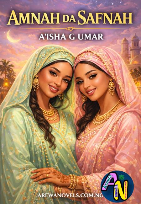 AMNA DA SAFNA Book Complete Hausa Novels by Aisha G Umar.docx