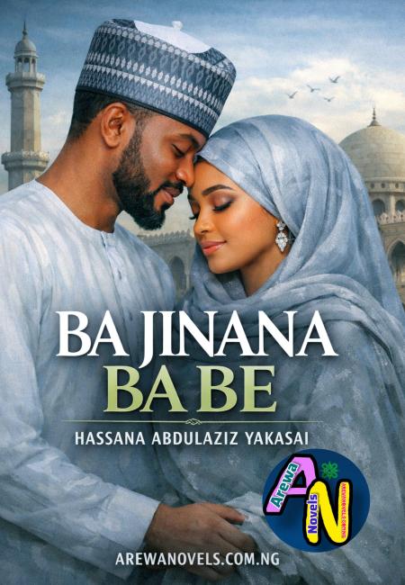   BA JININA BACE Book Complete by Hassana Abdul'aziz Yakasai .txt