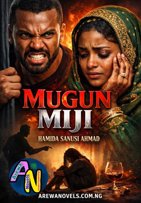 MUGUN MIJI BOOK COMPLETE by Hamida Sunusi Ahmad.docx
