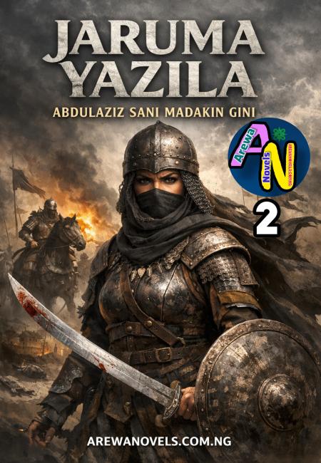 JARUMA YAZILA Book 2 by Abdulaziz Madakin Gini.txt