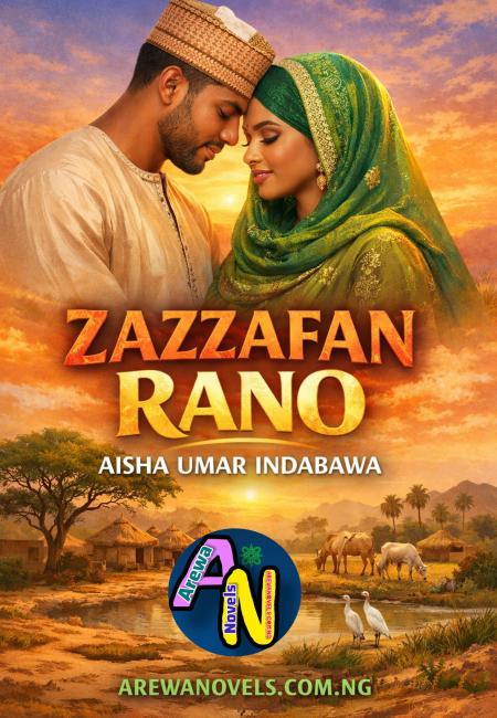 Zazzafan Rabo Complete Hausa Novel By Aisha Umar Indabawa.docx