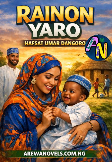 RAINON YARO BOOK TAKUN FARKO BY HAFSAT UMAR DANGORO.txt