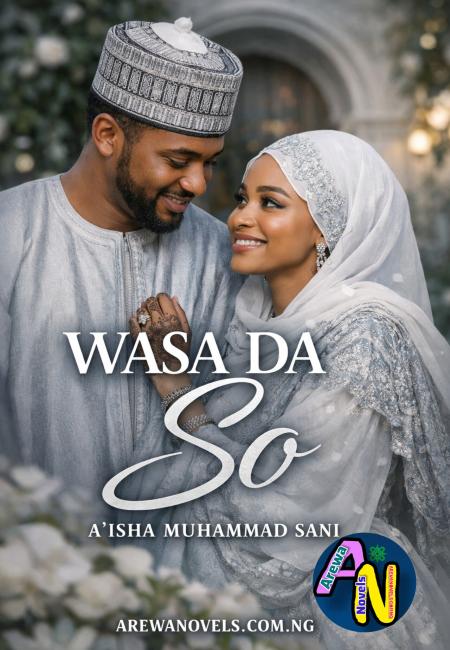 WASA DA SO BY AISHA MUHAMMED SANI .pdf